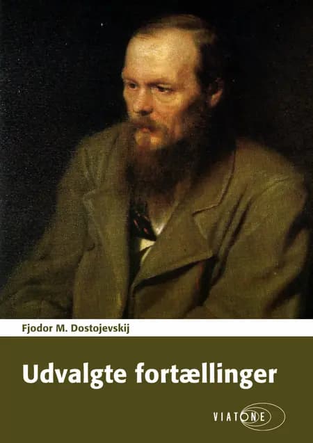 Udvalgte fortællinger af Fjodor M. Dostojevskij