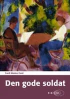 Den gode soldat af Ford Madox Ford