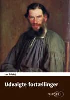 Udvalgte fortællinger af Lev Tolstoj