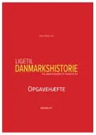 Ligetil danmarkshistorie - opgavehæfte