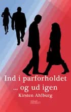 Ind i parforholdet ... og ud igen