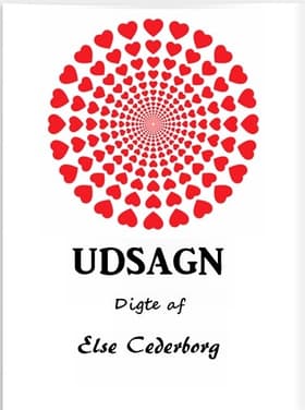 UDSAGN af Else Cederborg