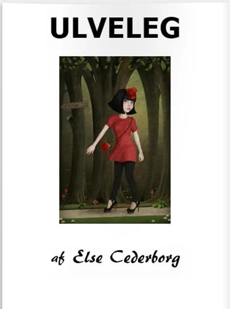 ULVELEG af Else Cederborg