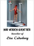 NÅR VERDEN KÆNTRER