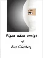 Pigen uden ansigt ...