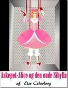 Askepot-Alice og den onde Sibylla