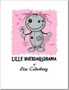 LILLE HVERDAGSDRAMA