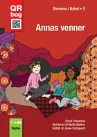 Annas venner - Børnene i Byled 5