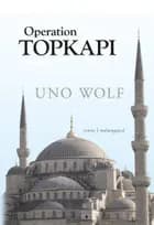 Operation Topkapi