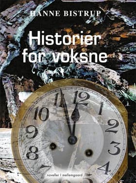 Historier for voksne af Hanne Bistrup