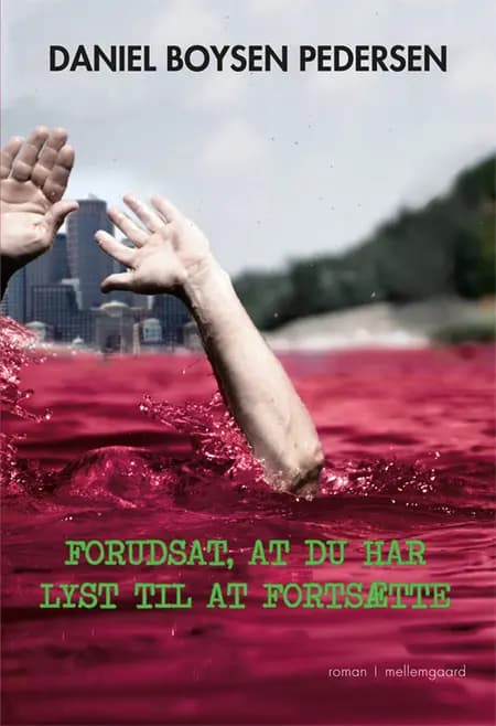 Forudsat, at du har lyst til at fortsætte af Rosanna Hallgreen