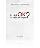 Er det ok at være en mand?