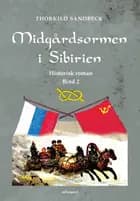 Midgårdsormen i Sibirien af Thorkild Sandbeck