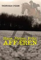 Hans Jürgen Fritz-affæren