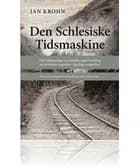 Den Schlesiske Tidsmaskine af Jan Krohn