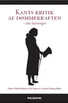 Kants kritik af dømmekraften - otte læsninger af Henrik Jøker Bjerre, Carsten Friberg og Per Jepsen