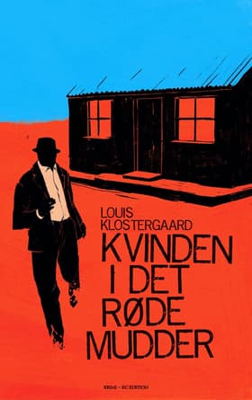 Kvinden i det røde mudder af Louis Klostergaard