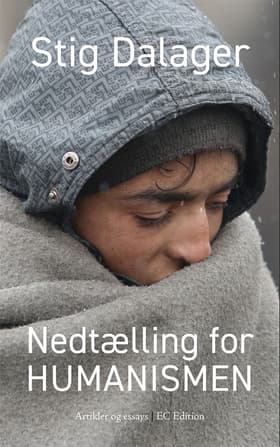 Nedtælling for humanismen af Stig Dalager