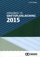 Håndbog for driftsplanlægning af Karen Jørgensen