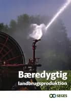 Bæredygtig landbrugsproduktion
