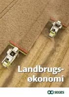 Landbrugsøkonomi af Bent E. Nielsen og Jens Christian Huusmann