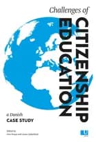 Challenges of Citizenship Education af Jens Bruun, Søren Christensen og Jonas Lieberkind