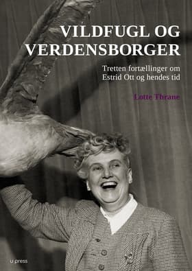 Vildfugl og verdensborger af Lotte Thrane