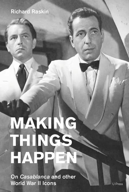 Making Things Happen af Richard Raskin