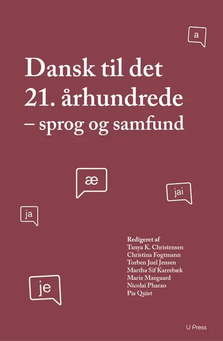 Dansk til det 21. århundrede af Christina Fogtmann