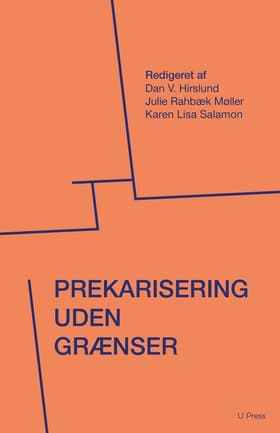 Prekarisering uden grænser af Dan V. Hirslund