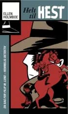 Helt til hest af Ellen Holmboe