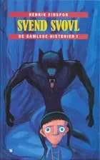 Svend Svovl - de samlede historier