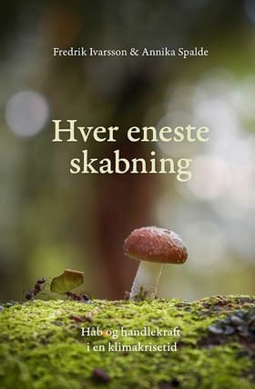 Hver eneste skabning af Fredrik Ivarsson