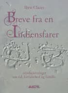 Breve fra en Indiensfarer af Iben Claces