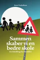 Sammen skaber vi en bedre skole