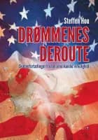 Drømmenes deroute af Steffen Hou