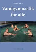 Vandgymnastik for alle af Lisbeth Preil