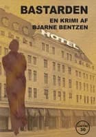 Bastarden af Bjarne Bentzen
