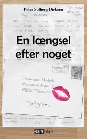 En længsel efter noget af Peter Solberg Dirksen