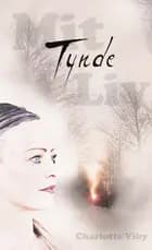 Mit tynde liv