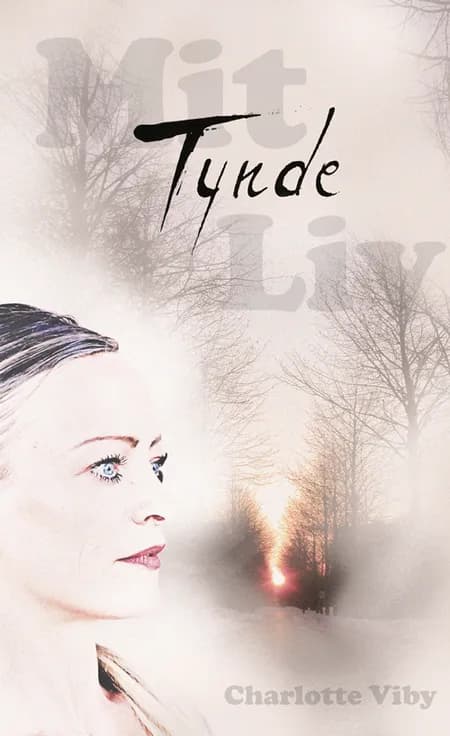 Mit tynde liv af Charlotte Viby