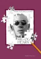 Mig og Henry