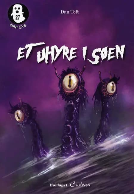 Et uhyre i søen af Dan Toft