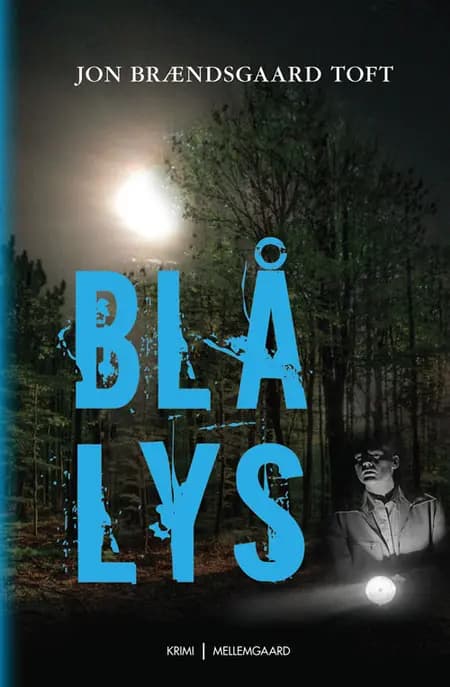 Blå lys af Jon Brændsgaard Toft