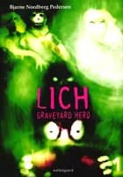 Lich af Bjarne Nordberg Pedersen