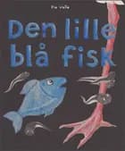 Den lille blå fisk