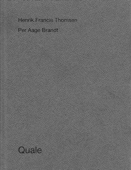 Quale af Per Aage Brandt