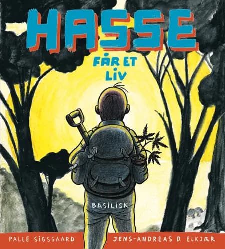 Hasse får et liv af Palle Sigsgaard