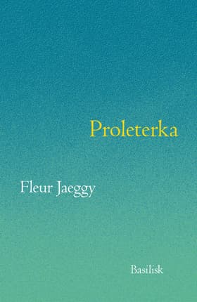 Proleterka af Fleur Jaeggy