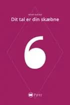 Dit tal er din skæbne - 6